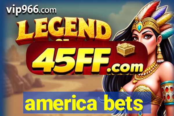 america bets